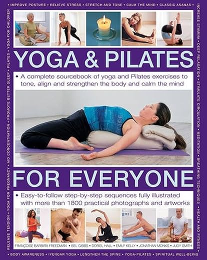 Complete Sourcebook Of Yoga And Pilates