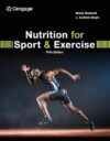 Nutrition for Sport and Exercise By Marie Dunford And J. Doyle