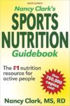 Sports Nutrition Guidebook By Nancy Clark