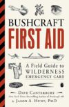 Field Guide To Wilderness Emergency Care