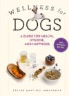 Guide for Dogs’ Health and Happiness