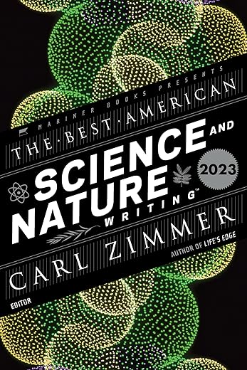 The Best American Science And Nature Writing 2023