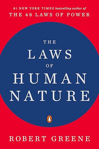The Laws Of Human Nature By Robert Greene