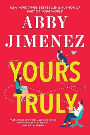 Yours Truly By Author’s Name