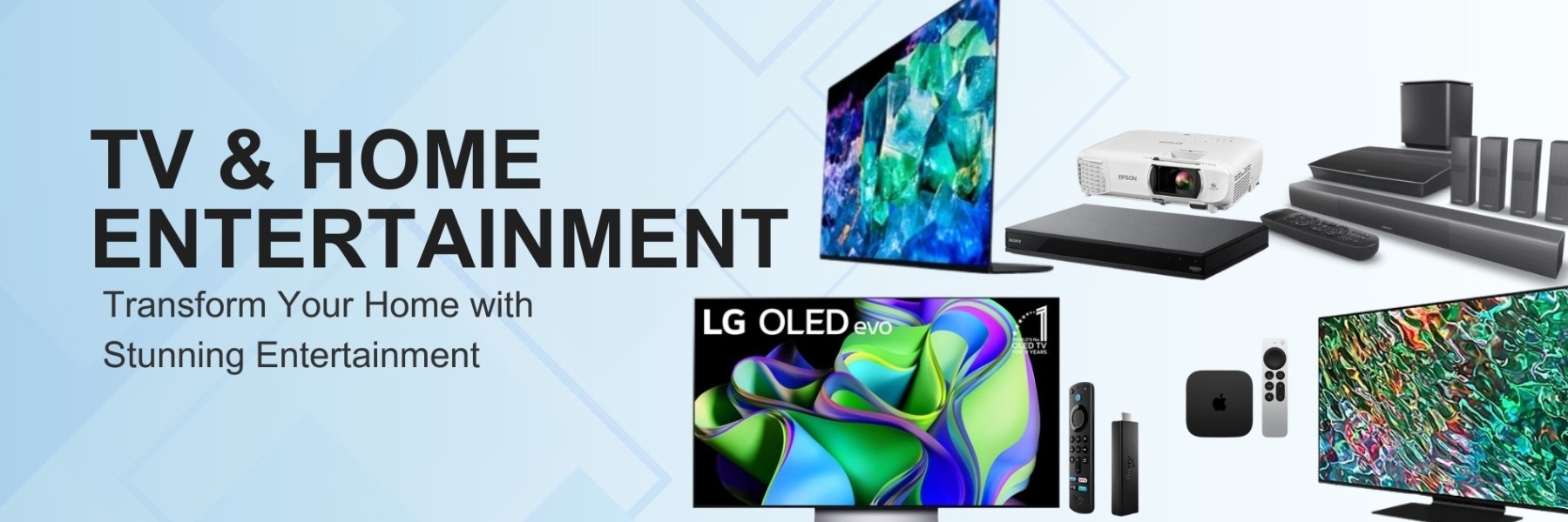 TV & Home Entertainment Products