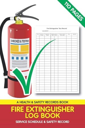 Fire Extinguisher Log & Safety Record Book