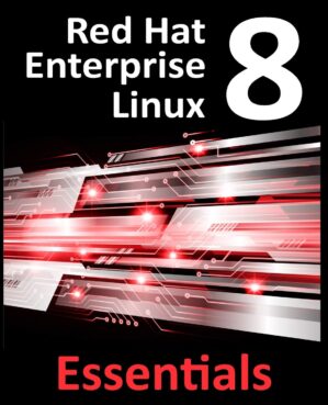 Linux 8 Essentials: Install, Administer & Deploy