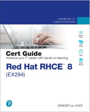 RHCE 8 (EX294) Certification Guide