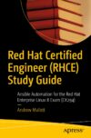 RHCE Study Guide: Ansible Automation EX294