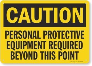SmartSign Caution – PPE Required Sign, 10″ x 14