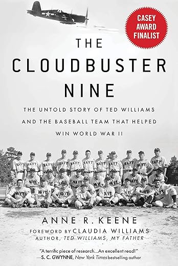 Cloudbuster Nine: Ted Williams' WWII Baseball Team