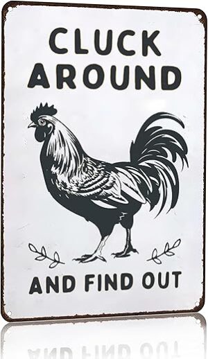 Smilelife Cluck Around Tin Sign Decor 8 X 12 Inch (3020)