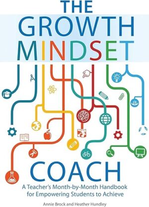 Growth Mindset Coach: Teacher’s Handbook