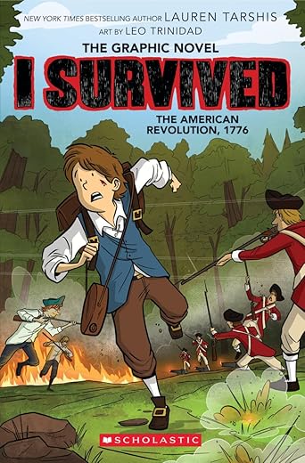 I Survived The American Revolution, 1776 By Lauren Tarshis