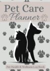 Pet Care Planner Log Book