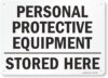 SmartSign PPE Stored Here Sign | 10″ x 14″ Plastic