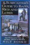 Surfcaster’s Guide: Baits, Rigs & Lures