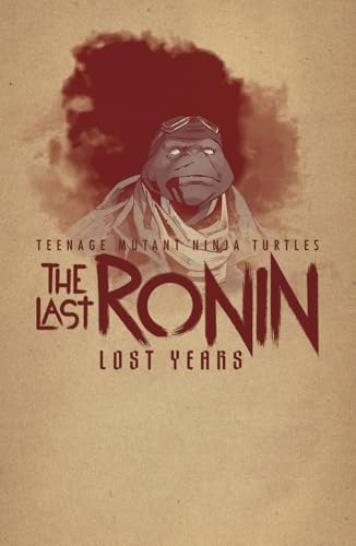 Teenage Mutant Ninja Turtles: The Last Ronin--Lost Years - Image 2