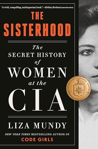 The Sisterhood: Secret History Of Women