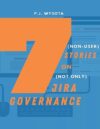 7 (Non-User’s) Stories On (Not Only) Jira Governance: Guide To Strategic Approach To Your Atlassian Apps By Author’s Name