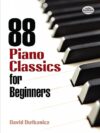 88 Piano Classics For Beginners