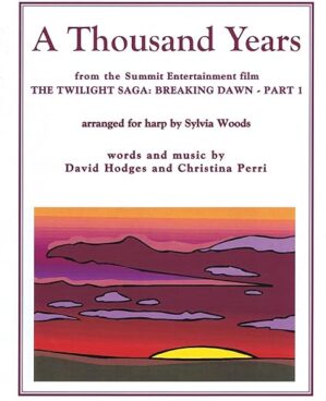 A Thousand Years: Arranged For Harp