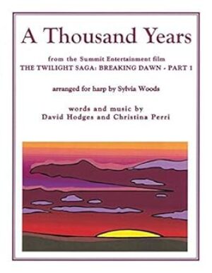 A Thousand Years: Harp Arrangement