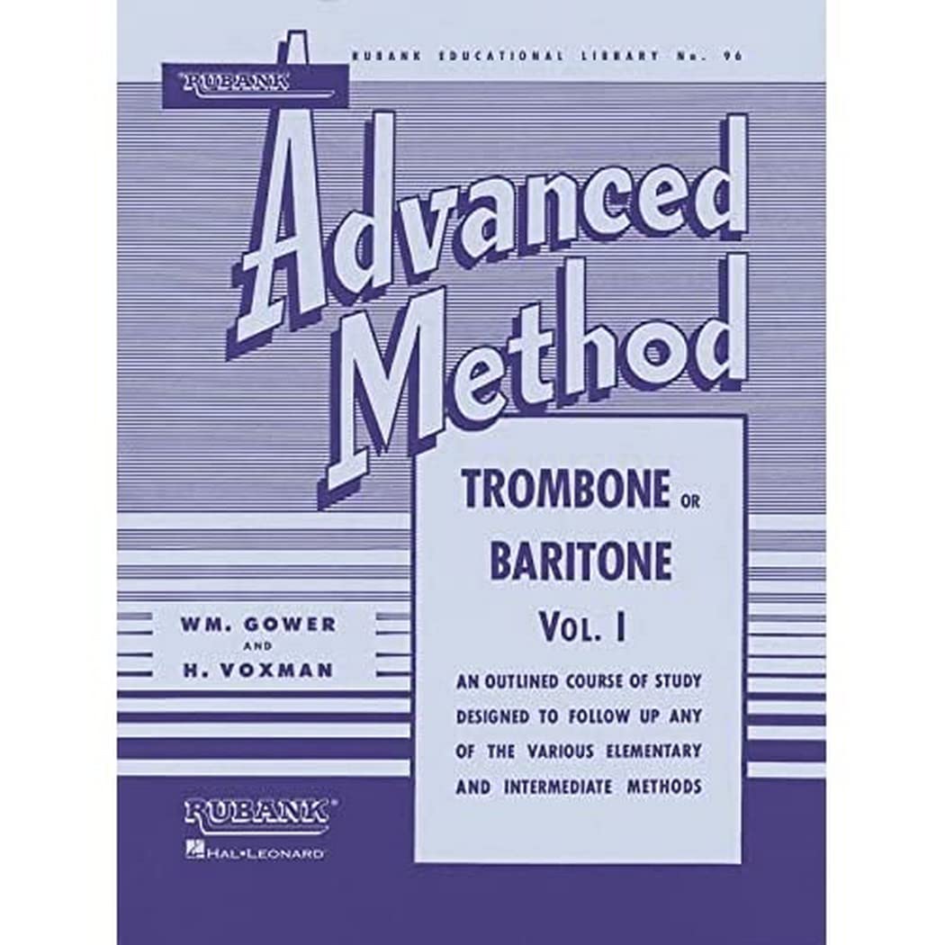 Advanced Method - Trombone/Baritone Vol. 1