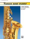 Band Student Book 2: E-Flat Alto Saxophone