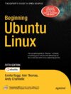 Beginning Ubuntu Linux by Author’s Name