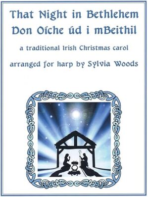 Bethlehem: Irish Christmas Carol for Harp