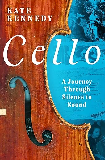 Cello: Journey From Silence To Sound