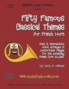 Classical Themes for Advancing Horn Player