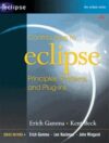 Contributing To Eclipse: Principles, Patterns, And Plug-Ins