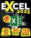 Excel: The Easiest Way To Master Microsoft Excel By Author’s Name
