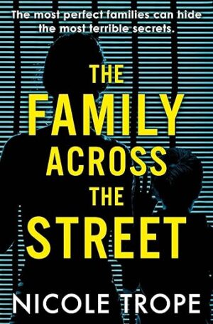 Family Across the Street by Author’s Name