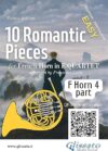 French Horn Quartet: 10 Romantic Pieces
