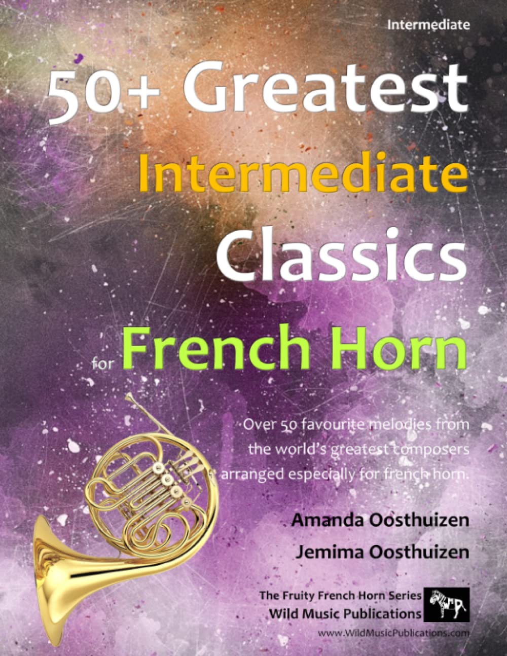 Greatest Intermediate Classics For French Horn