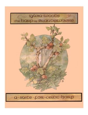 Harp Of Brandiswhiere: Celtic Harp Suite