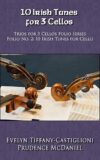 Irish Tunes Arrangement for Cellos