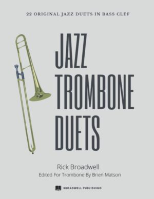 Jazz Trombone Duets: 22 Original