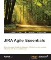 JIRA Agile Essentials by Patrick Li