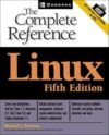 Linux: The Complete Reference by Richard Petersen