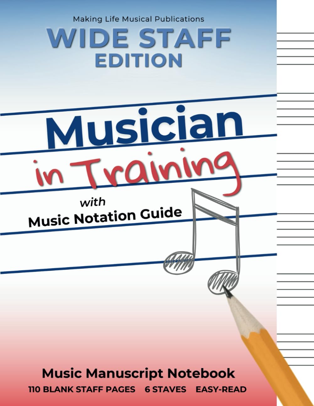 Music Manuscript Notebook: Musician In Training