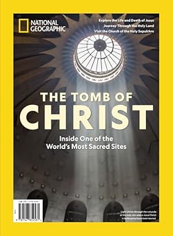 National Geographic Inside The Tomb Of Christ