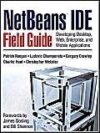 NetBeans IDE Field Guide: Developing Desktop, Web, Enterprise, And Mobile Applications by Author’s Name