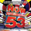 Now That’s What I Call Music Vol. 53