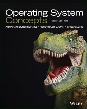 Operating System Concepts, 10th Edition by Abraham Silberschatz