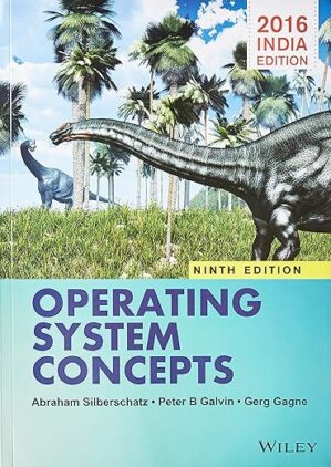 Operating System Concepts by Abraham Silberschatz