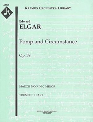 Pomp And Circumstance: Trumpet 1 Part [A5635]